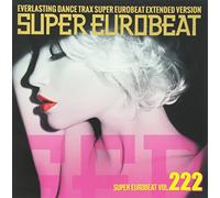 Super Eurobeat Vol.222