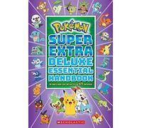 Super Extra Deluxe Essential Handbook (Pokemon) Las ESTADÍSTICAS y datos que necesita saber sobre más de 900 personajes Las ESTADÍSTICAS (edición en inglés)