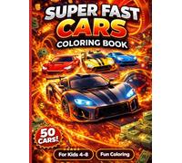 Super Fast Cars Coloring Book: Cool Race Cars, Muscle Cars, and Supercars Activity Book | Bold Contours & Single-Sided Pages to Prevent Bleed-Through | Perfect Gift for Kids Ages 4-8 (8.5 x 11 in)