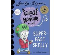 Super-Fast Skelly: School of Monsters, Volume 21