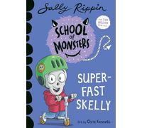 Super-Fast Skelly: School of Monsters, Volume 21