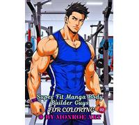 Super Fit Manga Body Builder Guys For Coloring - 02