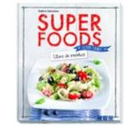 Super food (¡Come sano!)