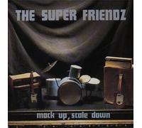 Super Friendz, the - Mock Up Scale Down