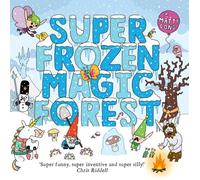 Super Frozen Magic Forest (Super Happy Magic Forest) – Oxford University Press