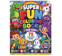 Super Fun Trace & Color Workbook for Kids Ages 4-8: 75 Easy Trace and Color Activities with Dinosaurs, Unicorns, Trucks, Animals, Monsters, Mermaids & ... Kindergarten, and Early Learning Fun