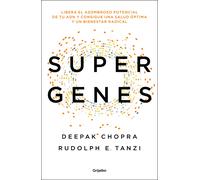 Super Genes | Deepak Chopra