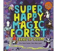 Super Happy Magic Forest: Slug of Doom