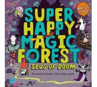 Super Happy Magic Forest: Slug of Doom