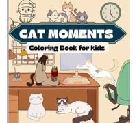 Super hero cats, Cat moments coloring book,Cat moments coloring book for adult,Kitten coloring book toddler,kitty coloring book,Cat coloring book bold ... cat coloring book,funny cat coloring book.