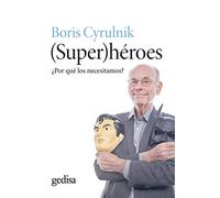 (Super) héroes. ¿Por qué los necesitamos?: 133 (LIBERTAD Y CAMBIO)