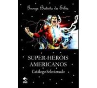 Super-heróis Americanos (ebook)
