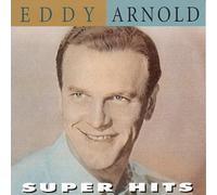 Eddy Arnold - Super Hits