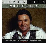 Super Hits: Mickey Gilley