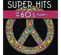 Super Hits Of The 60's, Vol. 1