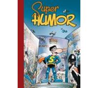 Súper Humor Superlópez 19 - El Trastero Infinito El Supergrupo Contr