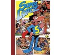 Super Humor Superlópez n.º 2: La semana más larga; Los cabecicubos; La caja de Pandora; La gran superproducción; Al centro de la Tierra