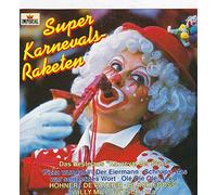 Super Karnevals-Raketen - Das Beste aus "Karneval der Stars"