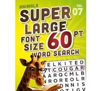 SUPER LARGE FONT SIZE 60 pt Animals WORD SEARCH: Easy-to-Read Word Searches for Seniors and Low Vision Puzzle Lovers, vol. 07