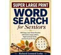 Super Large Print Word Search for Adults and seniors: 100 Easy Low Vision Puzzles with Extra Large Letters, High Contrast Grids, and One Puzzle Per Page, Adult Word search, Word search for adults