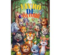 Super Livro de Colorir: 45 Animais de Todo o Mundo: "Desenhos grandes e simples de colorir para crianças .Uma aventura educativa com animais da fazenda, selva e oceano"