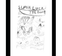 Super Luca: The Book