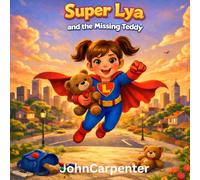 Super Lya and the Missing Teddy