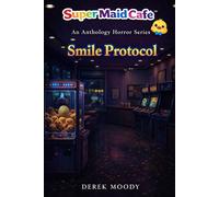 Super Maid Cafe™: Smile Protocol