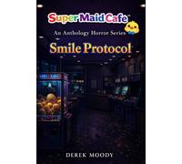 Super Maid Cafe™: Smile Protocol