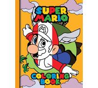 Super Mario Coloring Book for Kids: super mario coloring books for kids 4-12