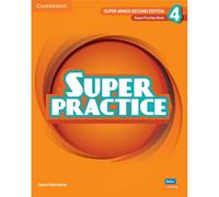 Super Minds Nivel 4 – Super Practice Book – inglés británico – Cambridge University Press