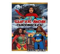 Super Mom Chronicles (Regular Print)