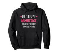Super monitrice métier Humour meilleure monitrice Sudadera con Capucha