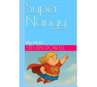 Super Nangy: My Hero