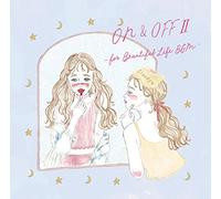 ON&OFF Ⅱ -for Beautiful Life BGM- – CD – Columbia Sportswear