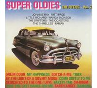 Super Oldies-The Fifties 2 - Jim Lowe, Sandy Posey, Johnnie Ray, Patti Page..