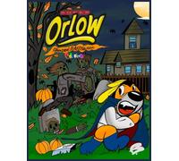 Super Orlow: A haunted halloween