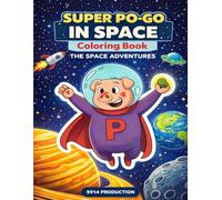 Super Po-Go in Space, Coloring Book: The Space Adventures