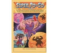 Super Po-Go in Space Vol 1: Novel
