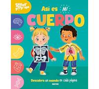 Súper Pop-ups - Así Es Mi Cuerpo