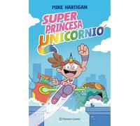 Súper Princesa Unicornio 1 (Cómic) / Super Unicorn Princess (Comic Book)