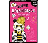 Super Rätselblock ab 12 Jahren. Faltpläne, Logicals, Sudokus und viele andere Rätsel: 128 Seiten Rätselspaß