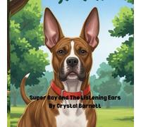 Super Ray and the Listening Ears