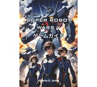 SUPER ROBOT WARS Yゲームガイド