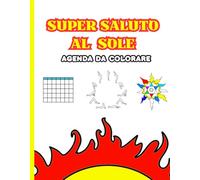 Super Saluto al Sole: agenda da colorare