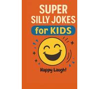 Super silly Jokes