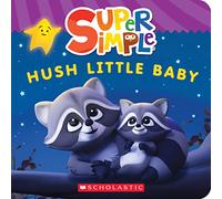 Super Simple: Hush Little Baby
