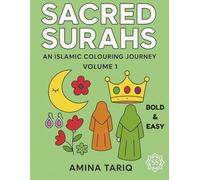 Super Simple Sacred Surahs: An Islamic Colouring Journey