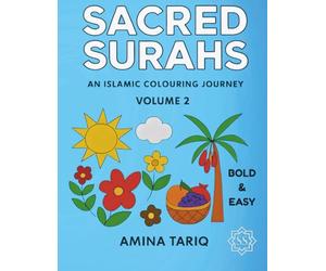 Super Simple Sacred Surahs: Islamic Coloring Book for Kids Ages 4-8 (Book 2): 30 Quran Surah Names with 3 Quls (Al-Ikhlas, Al-Falaq, An-Nas) | Visual ... Ramadan Gift for Muslim Families & Homeschool