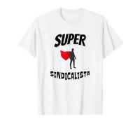 Super Sindicalista - Lucha Obrera Derechos Obreros Izquierda Camiseta